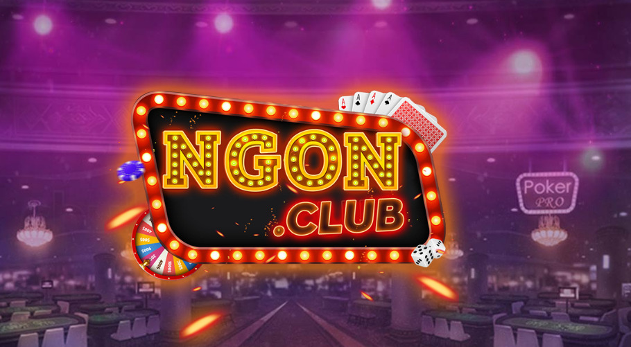 NgonClub – Sân chơi bài đổi thưởng chơi hay thắng lớn